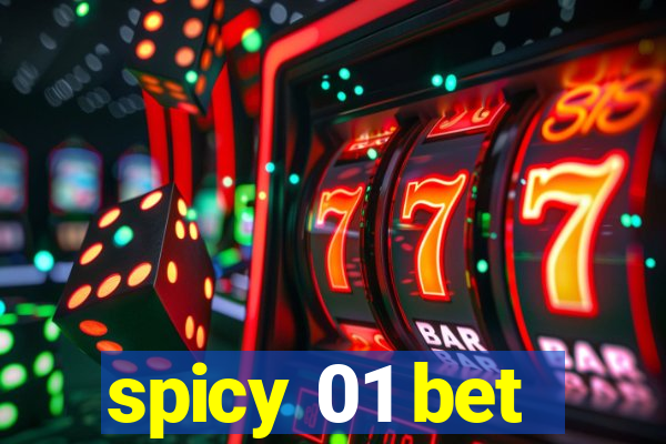 spicy 01 bet